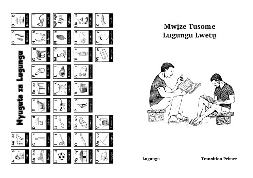 Mwi̱ze Tusome Lugungu Lwetu̱. Come we Read our Lugungu