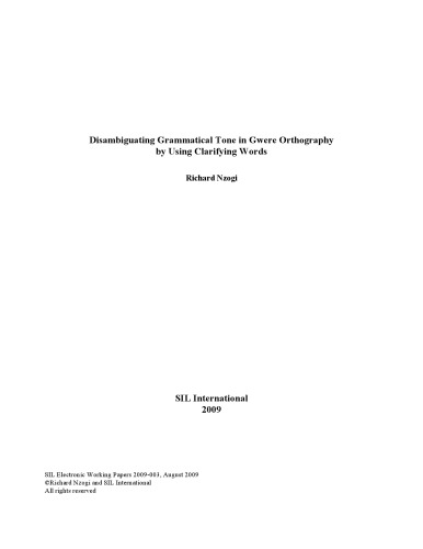 Disambiguating Grammatical Tone in Gwere Orthography by Using Clarifying Words