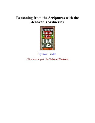 Reasoning from the scriptures with the Jehovah’s witnesses