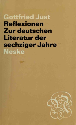 Reflexionen. Zur deutschen Literatur der sechziger Jahre
