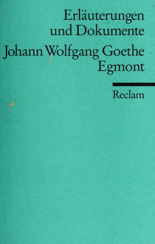 Johann Wolfgang Goethe. Egmont
