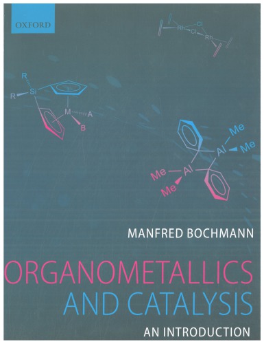 Organometallics and Catalysis. An Introduction