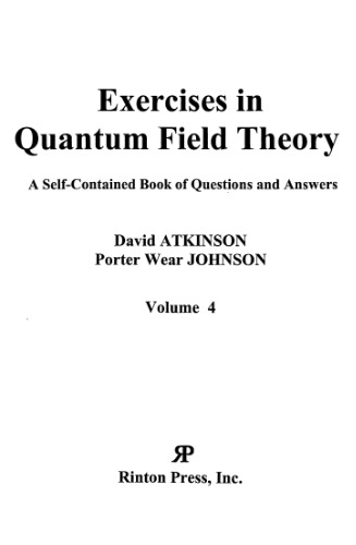 Exercises in quantum field theory