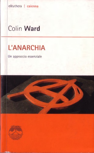 L’anarchia. Un approccio essenziale