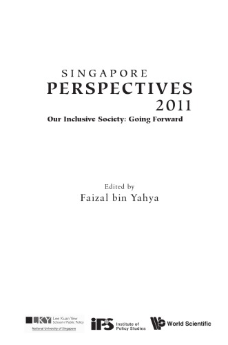 Singapore Perspectives 2011: Our Inclusive Society: Going Forward