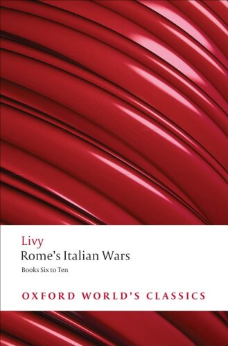 Rome’s Italian Wars: Books 6-10