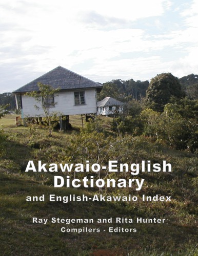 Akawaio-English Dictionary and English-Akawaio Index