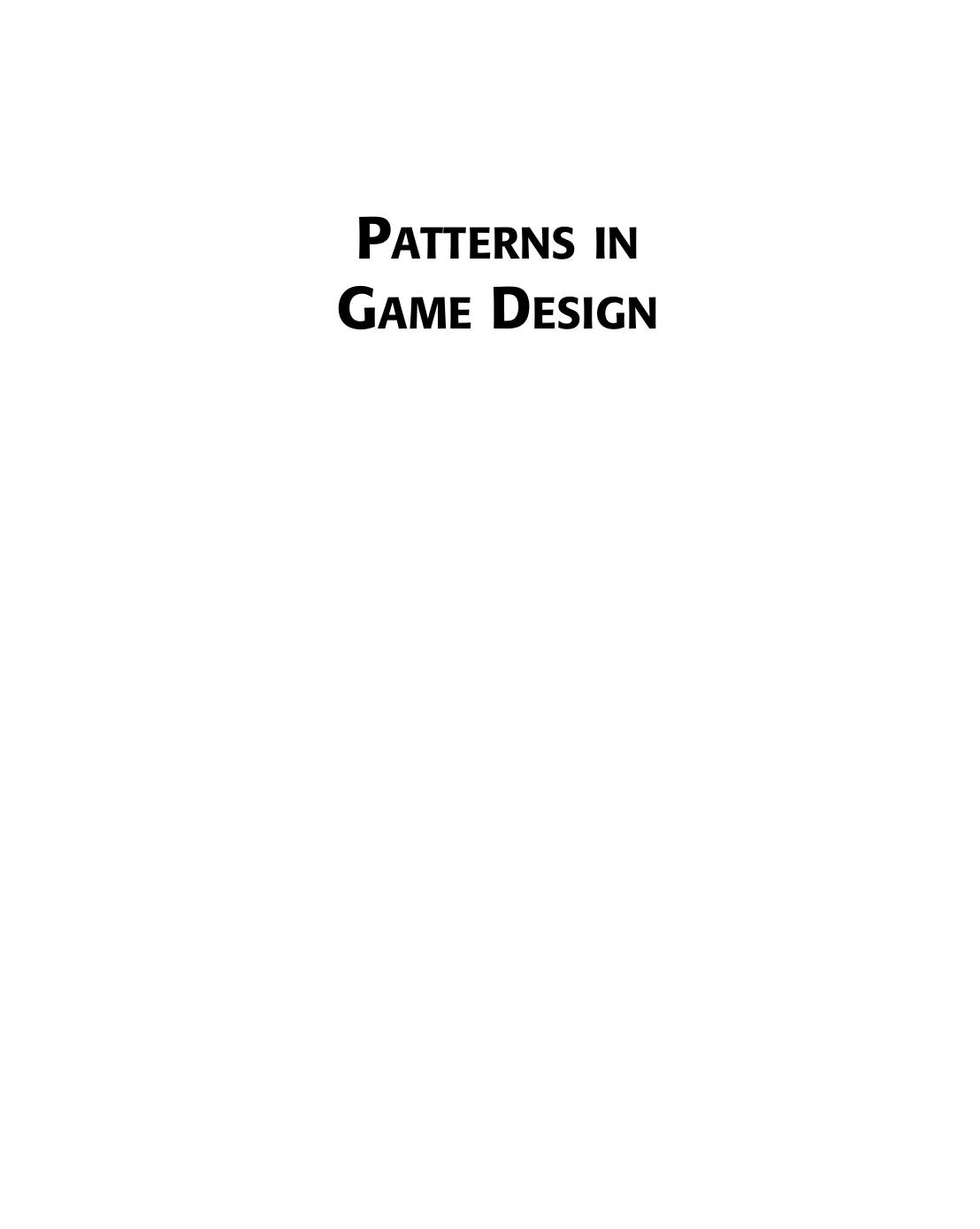 Patterns in Game Design