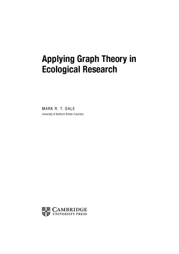 Applying Graph Theory in Ecological Research