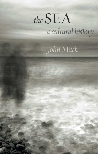 The Sea: A Cultural History
