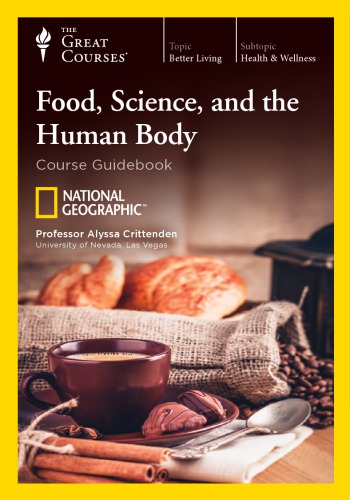 Food, Science, and the Human Body