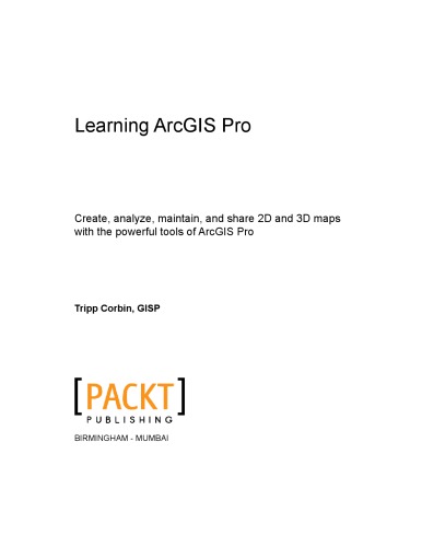 Learning ArcGIS Pro