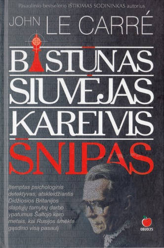 Bastūnas, Siuvėjas, Kareivis, Šnipas