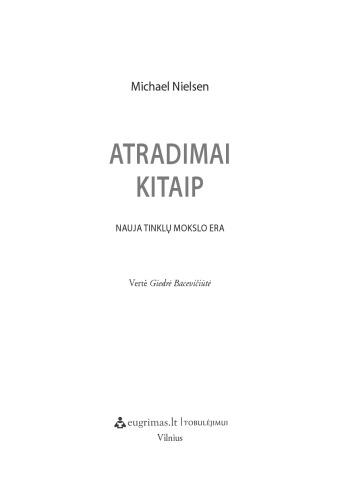 Atradimai kitaip: nauja tinklų mokslo era