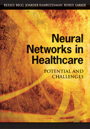 Neural Networks in Healthcare: Potential And Challenges