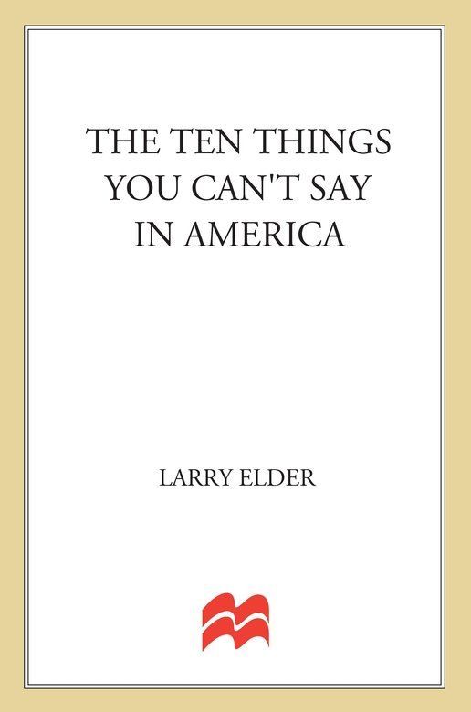 The Ten Things You Can’t Say In America