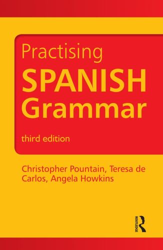 Practising Spanish Grammar