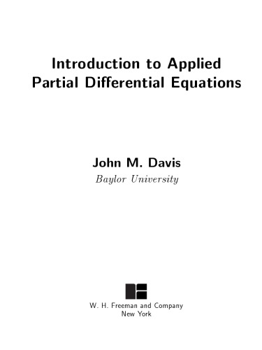 Introduction to applied Partial Differential Equations