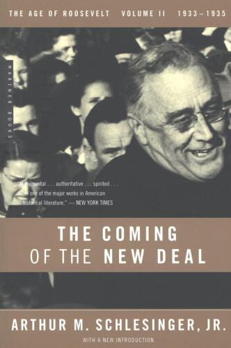 The Coming of the New Deal, 1933–1935
