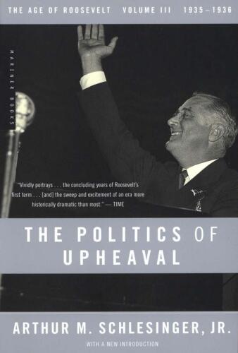 The Politics of Upheaval: 1935–1936