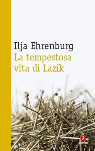 La tempestosa vita di Lazik