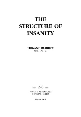 The Structure of Insanity: A Study in Phylopathology