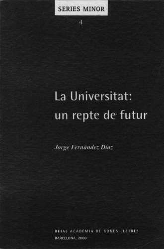 La Universitat : un repte de futur : (i la Declaració de Bolonya)