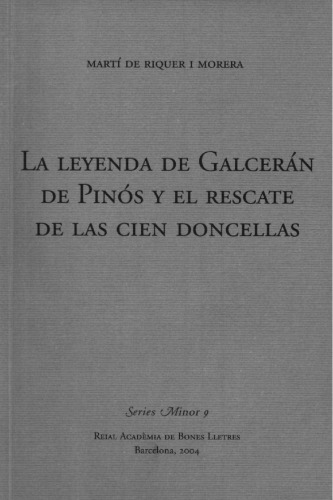 La Leyenda de Galcerán de Pinós y el rescate de las cien doncellas