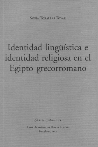 Identidad lingüística e identidad religiosa en el Egipto grecorromano