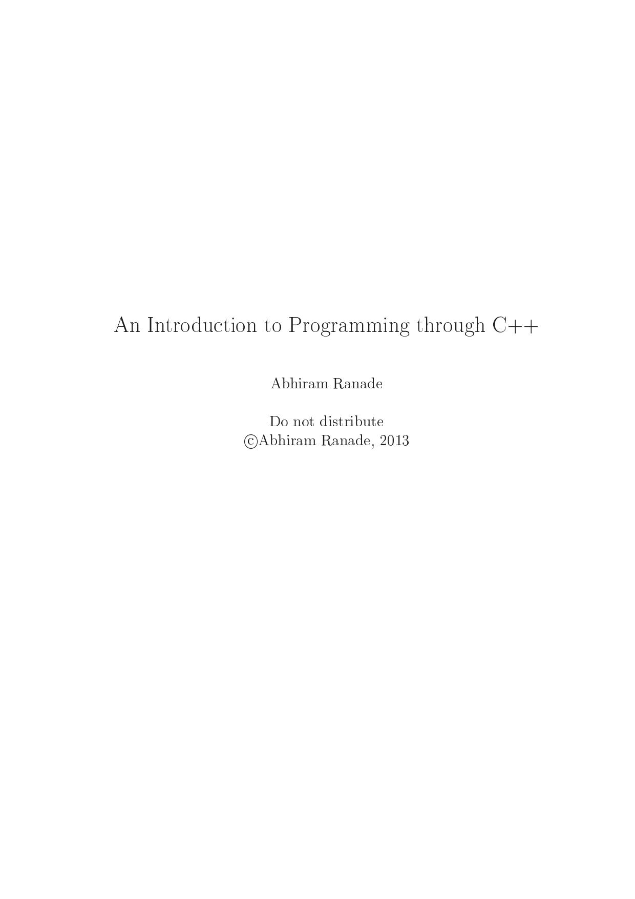 An Introduction to Programming through C++