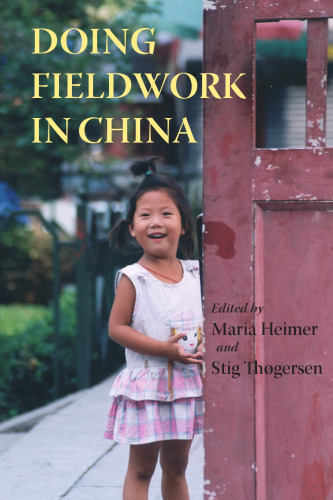 Doing Fieldwork in China