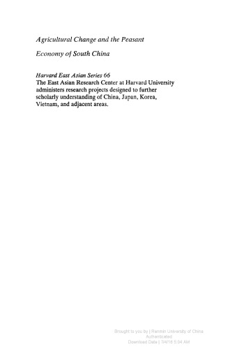 Agricultural Change and the Peasant Economy of South China