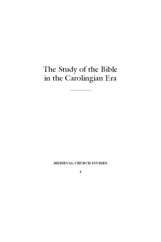 The Study of the Bible in the Carolingian Era