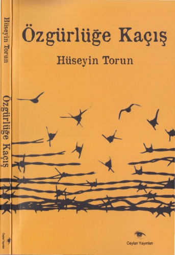 Ozgürlüğe Kaçış