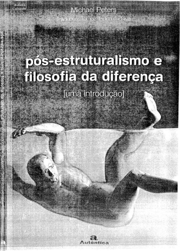 Pós-estruturalismo e Filosofia da Diferença