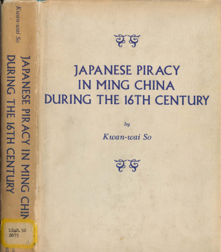 Japanese Piracy in Ming China During the 16th Century