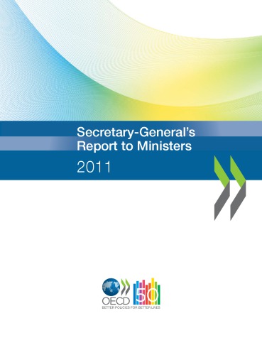 Secretary-General’s Report to Ministers 2011.
