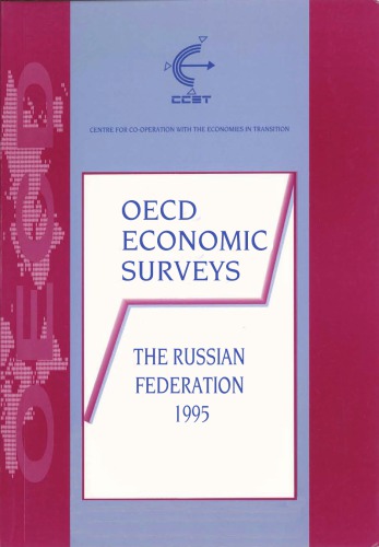OECD Economic Surveys: The Russian Federation 1995