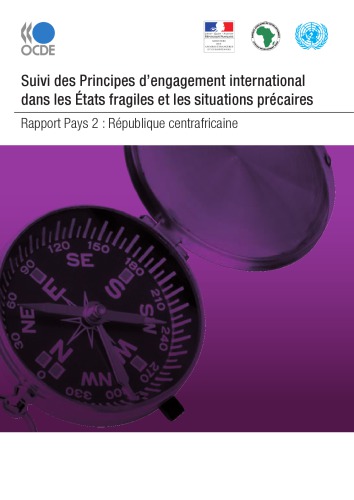 Suivi des Principes pour l’engagement international dans les États fragiles et les situations précaires : République Centrafricaine