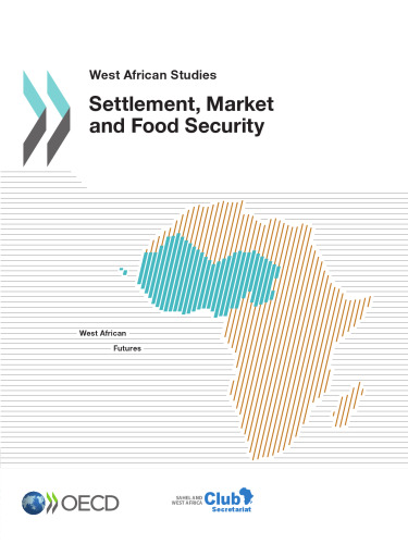 Settlement, Market and Food Security