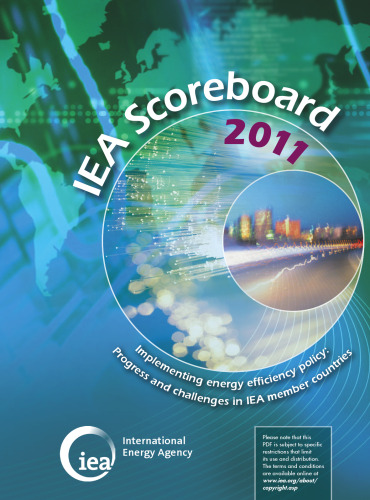 IEA Scoreboard 2011 : Implementing Energy Efficiency Policy.