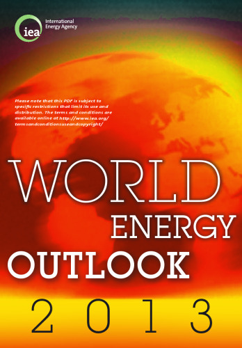World energy outlook 2013.