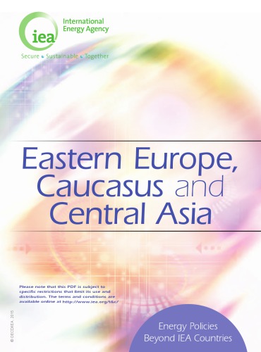 Energy Policies Beyond IEA Countries: Eastern Europe, Caucasus and Central Asia.