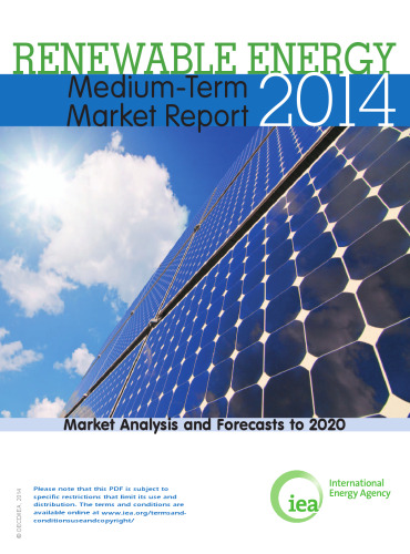 Medium-term market report 2014 : market analysis and forecasts to 2020.