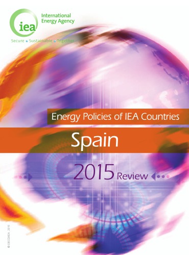 Energy Policy Review : Spain 2015.