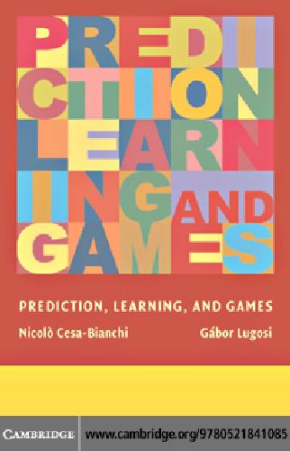 Prediction, Learning and Games