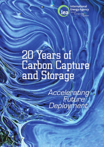 20 years of carbon capture and storage : accelerating future deployment