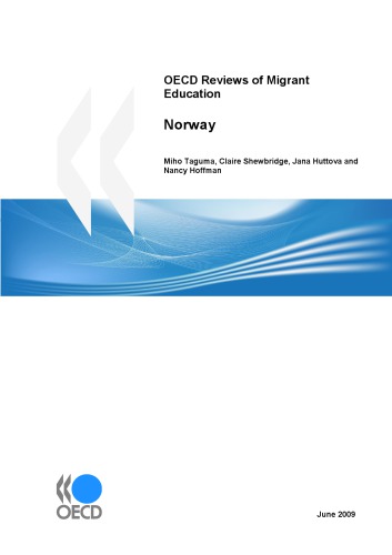 OECD Reviews of Migrant Education: Norway 2010