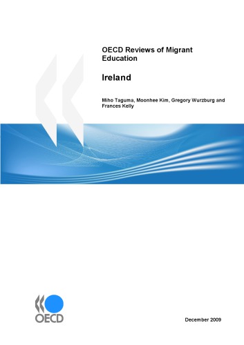 OECD Reviews of Migrant Education: Ireland 2010