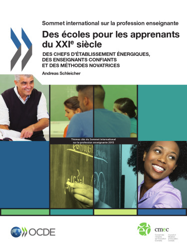 Schools for 21st-century learners : strong leaders, confident teachers, innovative approaches